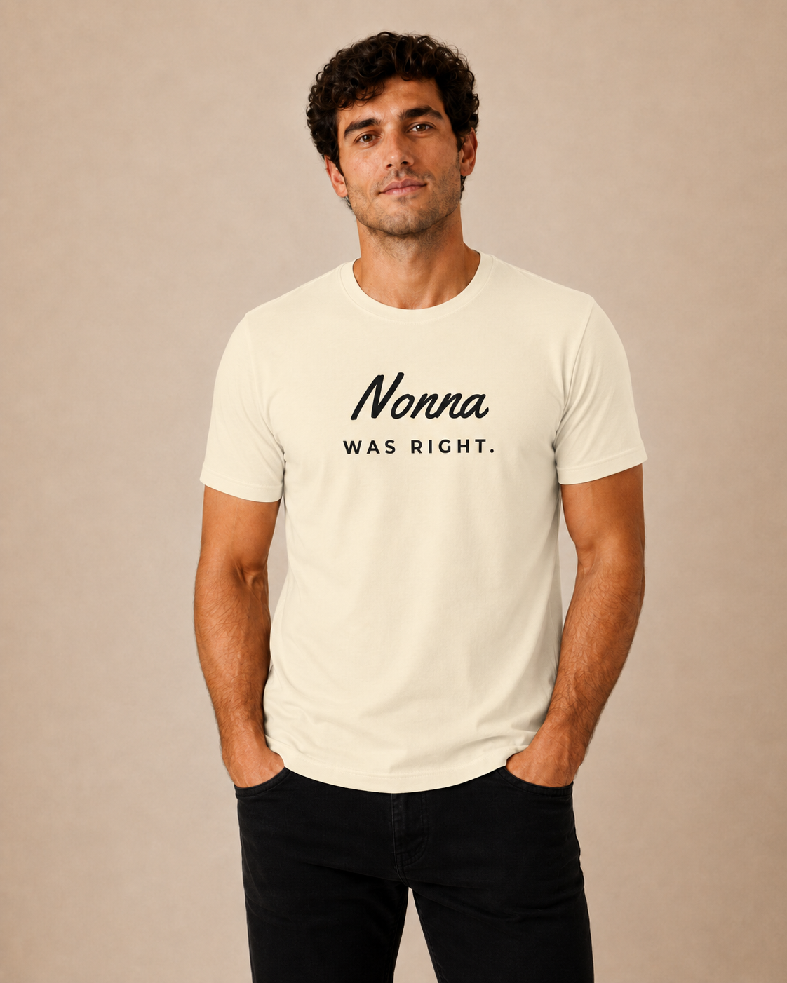 Nonna Was Right Tee