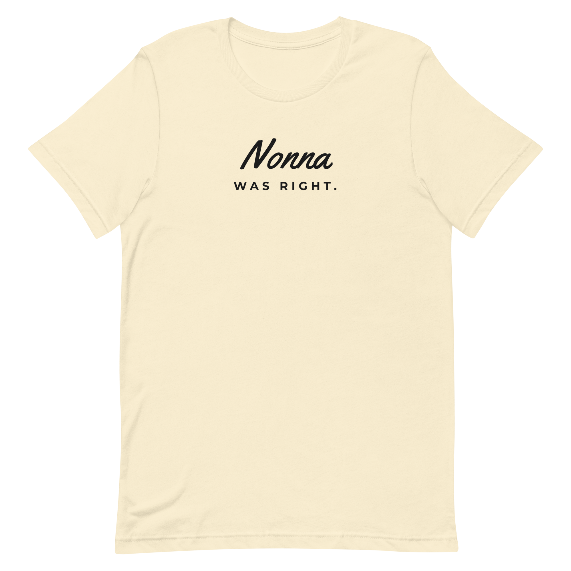 Nonna Was Right tee, natural, front print flat lay